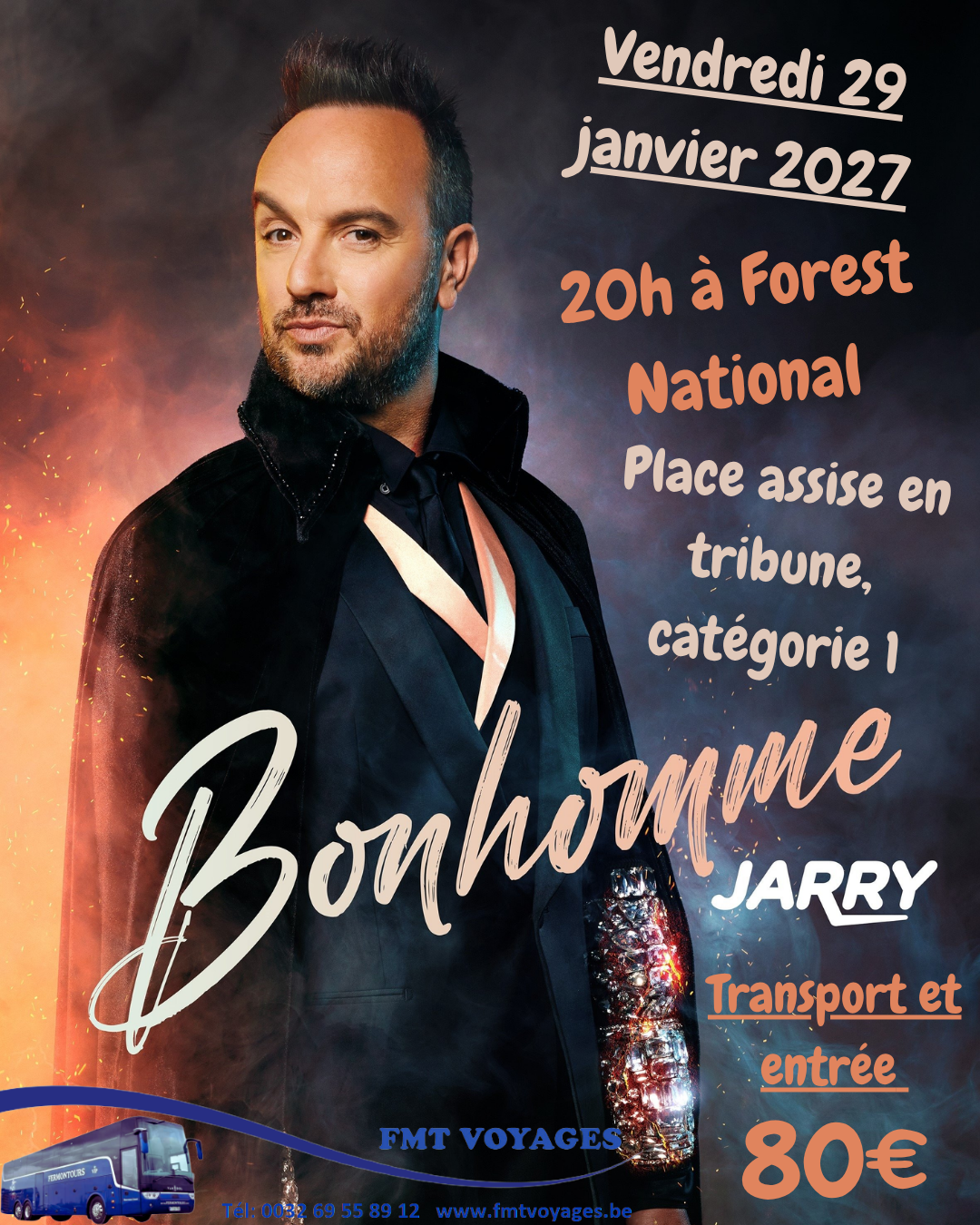 Vendredi 29 Janvier 2027 Spectacle De Jarry Forest National 